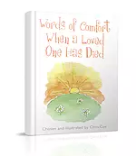 Words of Comfort When a Loved One Has Died