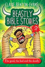 Beastly Bible Stories Volume 2