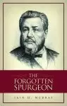 The Forgotten Spurgeon