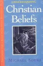 Understanding Christian Beliefs