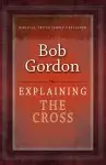 Explaining The Cross Paperback Book