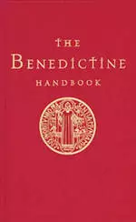 A Benedictine Handbook