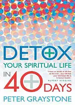 Detox Your Spiritual Life in 40 Days