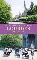 Every Pilgrim's Guide to Lourdes