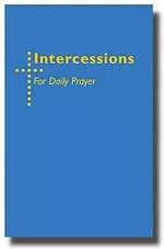 Intercessions for Daily Prayer