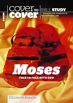 Moses: Face to Face with God