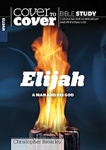 Elijah A Man And His God