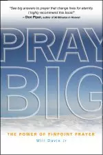 Pray Big