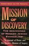 Mission of Discovery: Journal of M'Cheyne and Bonar's Mission of Inquiry