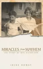 Miracles From Mayhem