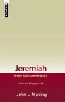 Jeremiah Chap 1 - 20: Vol 1 : Mentor Commentary