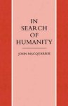 In Search of Humanity