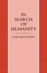 In Search of Humanity