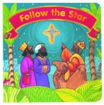 Follow the Star (Christmas Board Book)