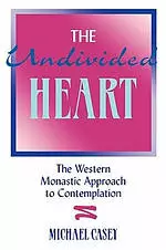 The Undivided Heart