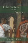 Characters of the Passion