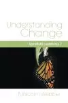 Understanding Change: SpiritBuilt Leadership 7