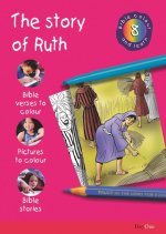 Bible Colour and Learn 8: The Story of Ruth