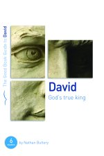 David: God's True King