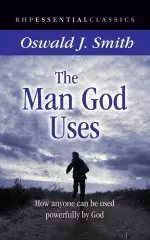 The Man God Uses