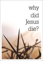 Single Why Did Jesus Die? Tract