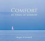 Comfort In Times Of Sorrow