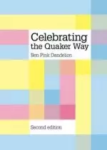 Celebrating the Quaker Way