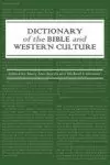 Dictionary of the Bible and Western Culture