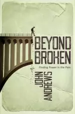 Beyond Broken