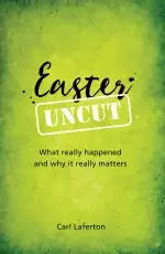 Easter Uncut