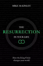 The Resurrection in your Life