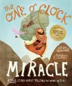 The One O'Clock Miracle Storybook