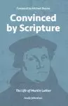 Convinced by Scripture