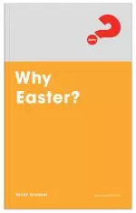 Why Easter Expanded Edition