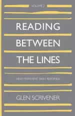 Reading Between The Lines Volume Two