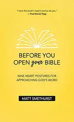 Before You Open Your Bible