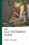 The Bible Guide - Old Testament