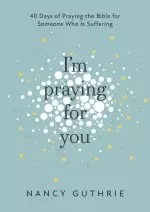 I’m Praying for You