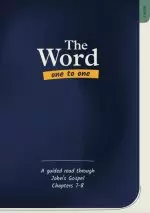 The Word One to One: John Book 5