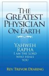 The Greatest Physician on Earth