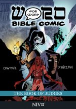 The Book of Judges: Word for Word Bible Comic: NIV Translation