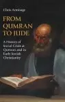 From Qumran to Jude: A History of Social Crisis at Qumran and in Early Jewish Christianity