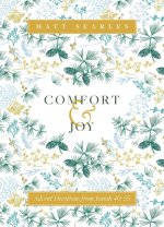 Comfort and Joy