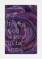 Things God Wants Us to Know