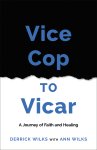 Vice Cop To Vicar