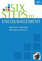 Six Steps To Encouragement: Participants