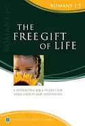 The Free Gift of Life (Romans 1-5)