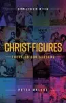 Christ-figures: There on our Screens