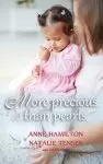 More Precious than Pearls: The Mother's Blessing and God's Favour Towards Women (with Study Guide)