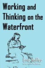 Working and Thinking on the Waterfront